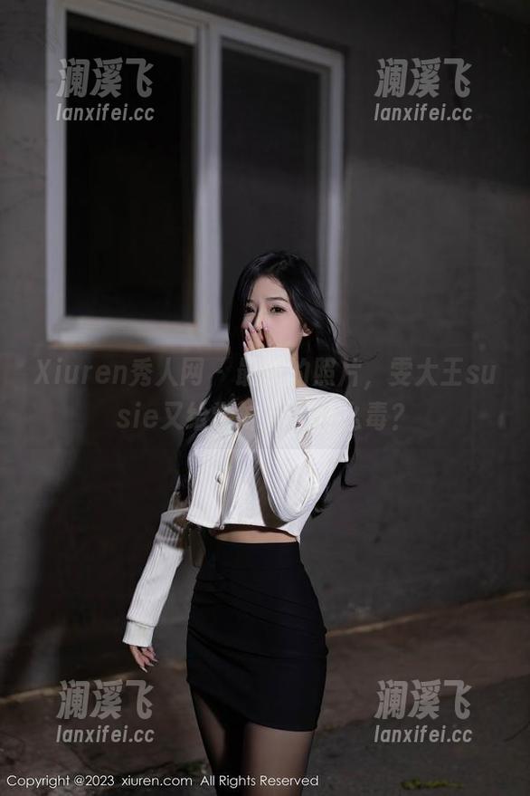 Xiuren秀人网-雯大王susie Xiuren秀人网 - 最新的照片,雯大王susie又给学妹下了什么毒?